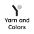 YARN AND COLORS